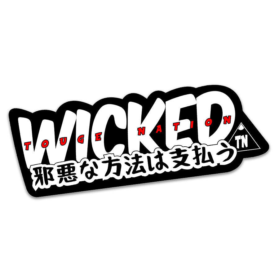 "WICKED" SLAP