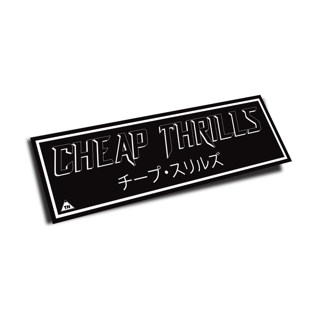 OFFICIAL TOUGE NATION "CHEAP THRILLS" SLAP STICKER