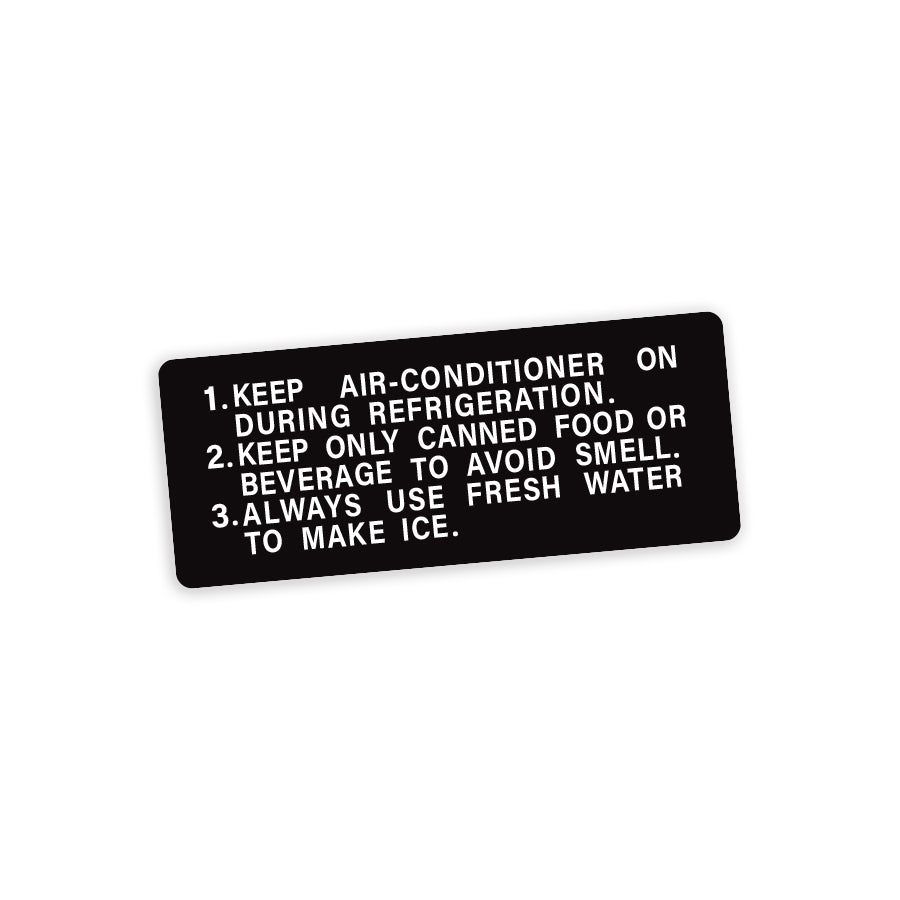 ICE MAKER CAUTION PLATE (VERSION 2) : 60-SERIES LANDCRUISER