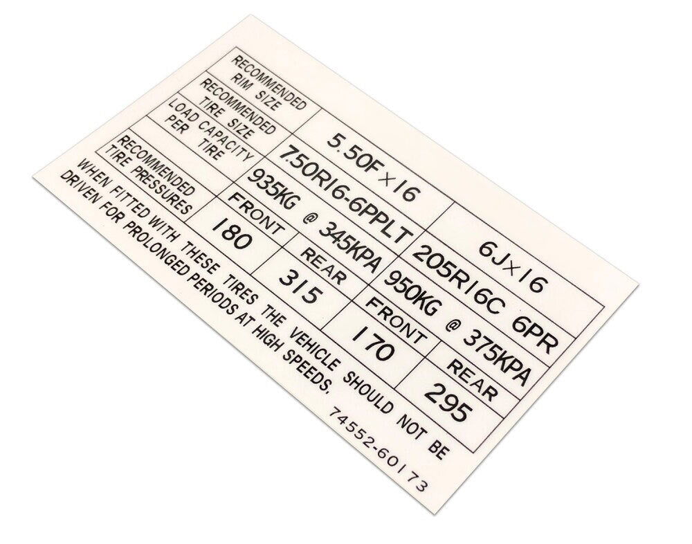 TYRE INFORMATION DECAL : 60-SERIES LAND CRUISER (#74552-60173)