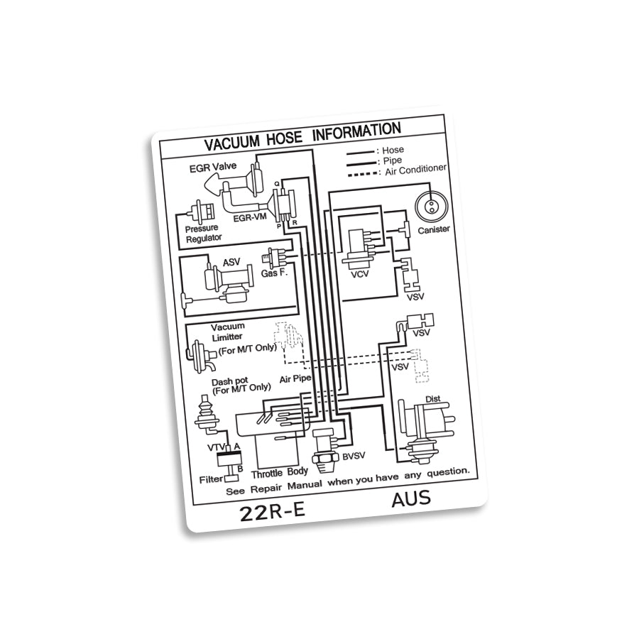 VACUUM HOSE INFORMATION DECAL : 22R-E (AUS)