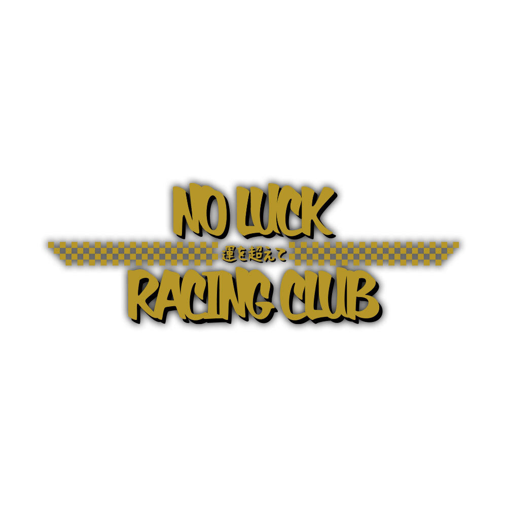 NO LUCK RACING CLUB CLEAR DIE-CUT